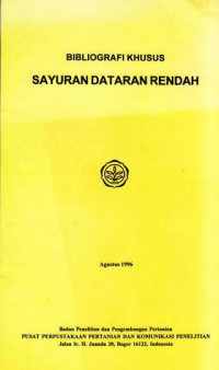 Bibliografi Khusus Sayuran Dataran Rendah