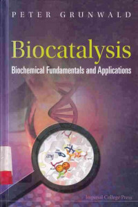 Biocatalysis Biochemical Fundamentals and Application