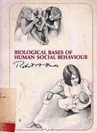 Biological Bases Of Human Social Behaviour