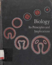 Biology Its Principles and Implications