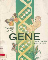 Biology Of The Gene