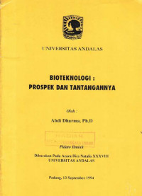 Bioteknologi : Prospek dan Tantangannya