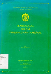 Bioteknologi Dalam Pembangunan Nasional