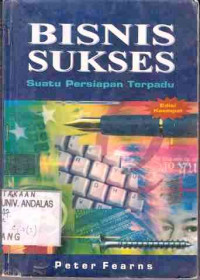 Bisnis Sukses : Suatu Persiapan Terpadu