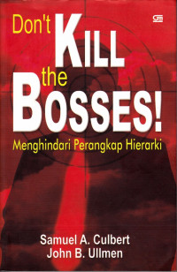 Don't Kill The Bosses!