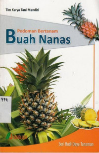 Pedoman Bertanam Buah Nanas