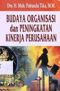 Budaya Organisasi dan Peningkatan Kinerja Perusahaan