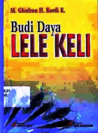 Budidaya Lele Keli