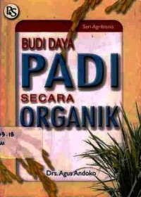 Budidaya Padi Secara Organik