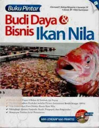 Buku pintar budi daya & bisnis Ikan Nila