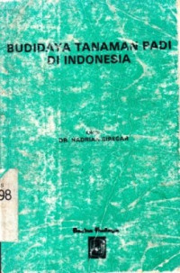 Budidaya Tanaman Padi Di Indonesia