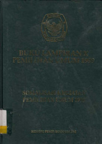 Buku Lampiran X Pemilihan Umum 1999 Sosialisasi Kegiatan Pemilihan Umum 1999