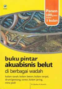 Buku Pintar Akuabisnis Belut di Berbagai Wadah