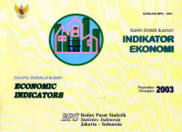 Buletin Statistik Bulanan Mounthly Statistical Bulletin Indikator Ekonomi Economic Indicators Nopember 2003