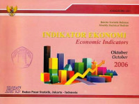 Buletin Statistik Bulanan Mounthly Statistical Bulletin Indikator Ekonomi Economic Indicators Oktober 2006