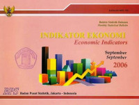 Buletin Statistik Bulanan Mounthly Statistical Bulletin Indikator Ekonomi Economic Indicators September 2006