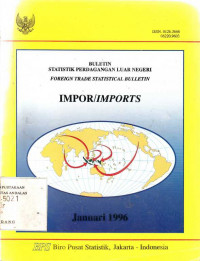 Buletin Statistik Perdagangan Luar Negeri Impor Januari 1996