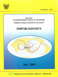 Buletin Statistik Perdagangan Luar Negeri Impor Mei 2000