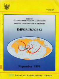 Buletin Statistik Perdagangan Luar Negeri Impor Nopember 1998