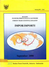 Buletin Statistik Perdagangan Luar Negeri Impor September 2000