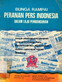 Bunga Rampai Peranan Pers Indonesia Dalam Laju Pembangunan