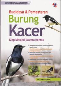 Budidaya dan Pemasteran Burung Kacer Siap Menjadi Jawara Kontes