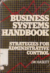 Bussiness System Handbook  Strategies for Administrative Control