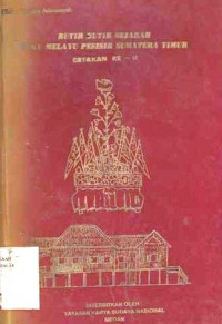 Butir-Butir Sejarah Suku Melayu Pesisir Sumatera Timur Catatan Ke-Ii