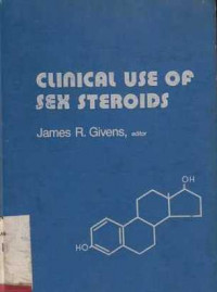 CLINICAL Use Of Sex Steroids