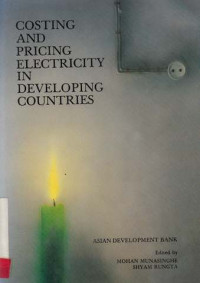 COSTING and Pricing Electricity In Developing Countries