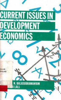 CURRENT Issues in Development Economics