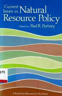 CURRENT Issues in Natural Resource Policy