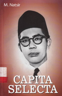 Capita Selecta 1 / M. Natsir