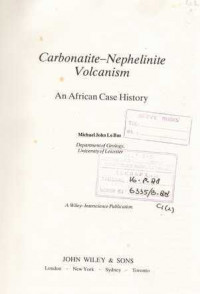 Carbonatite-Nephelinite Volcanism : An African Case History