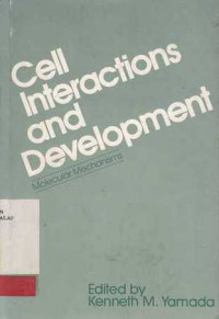 Cell Interactions and Development