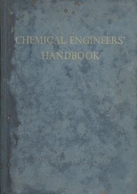 Chemical Engineers' Handbook