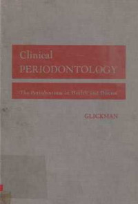 Clinical Periodontology  The Periodontium In Health And Disease