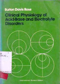 Clinical Physiology of Acid Base and Electrolyte Disorders