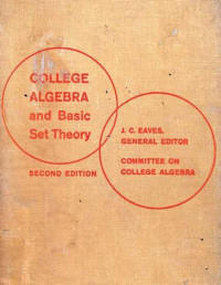 College Algebra And Basic Set Theory