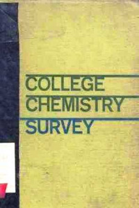 College Chemistry A Survey