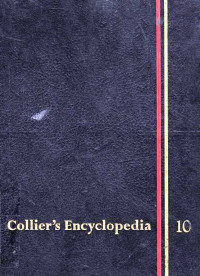 Collier's Encyclopedia With Bibliography and Index Volume 10