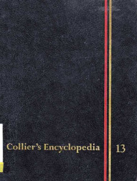 Collier's Encyclopedia With Bibliography and Index Volume 13