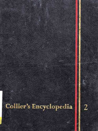 Collier's Encyclopedia With Bibliography and Index Volume 2