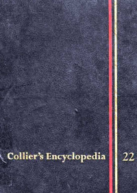 Collier's Encyclopedia With Bibliography and Index Volume 22