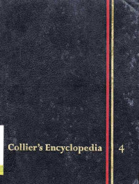 Collier's Encyclopedia With Bibliography and Index Volume 4