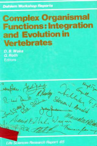 Complex Organismal Functions Integration and Evolution in Vertebrates