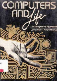 Computers and Life An Integrative Approach