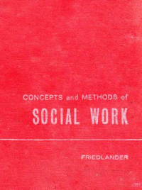 Concepts And Methods Of Social Work