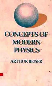 Concepts of Modern Physics