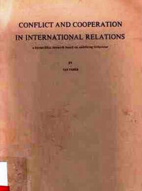 Conflict and cooperation in international relations